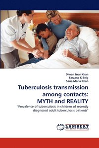 bokomslag Tuberculosis transmission among contacts