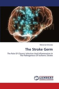 bokomslag The Stroke Germ