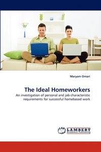 bokomslag The Ideal Homeworkers