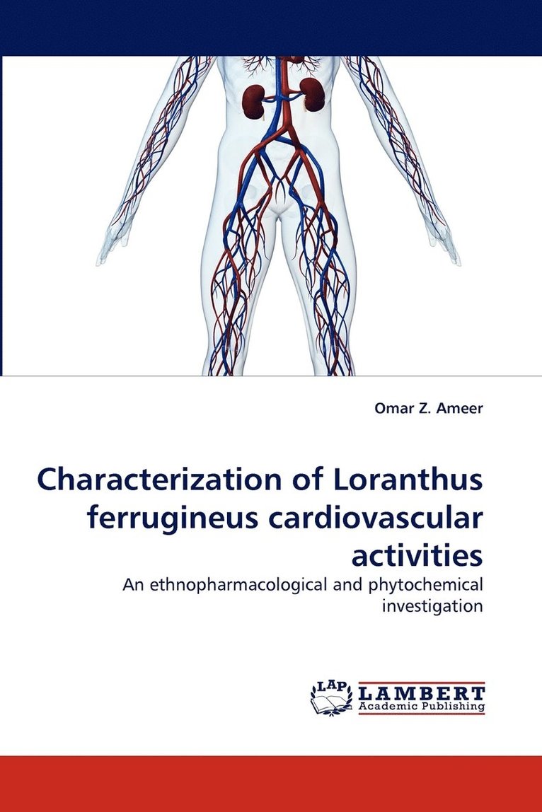 Characterization of Loranthus ferrugineus cardiovascular activities 1