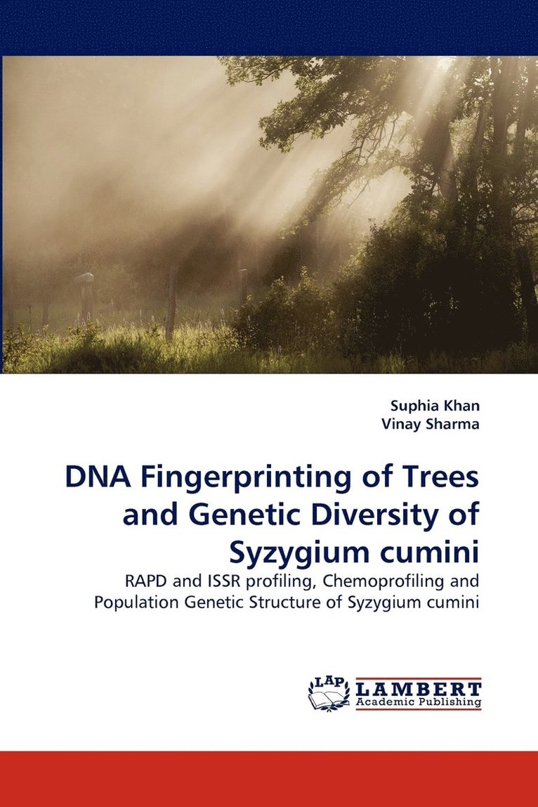 DNA Fingerprinting of Trees and Genetic Diversity of Syzygium Cumini 1