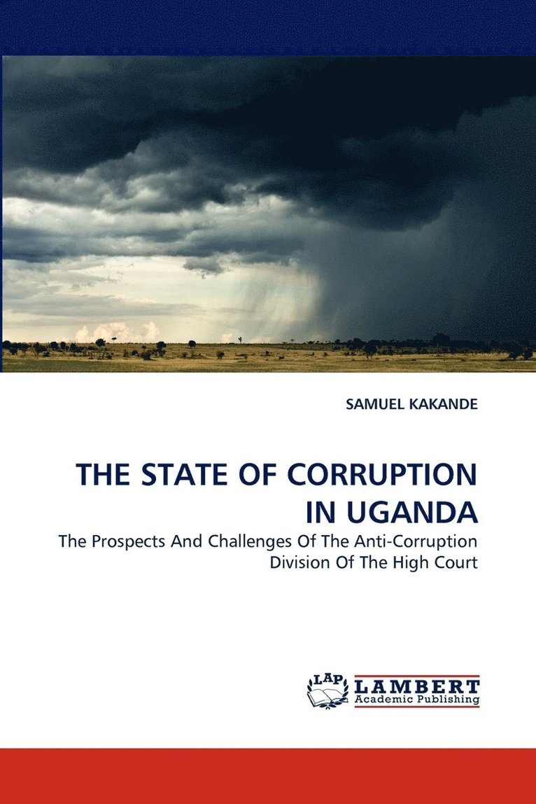 The State of Corruption in Uganda 1