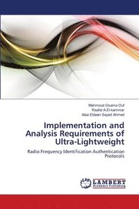 bokomslag Implementation and Analysis Requirements of Ultra-Lightweight