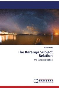 bokomslag The Karanga Subject Relation
