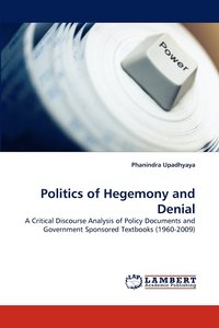 bokomslag Politics of Hegemony and Denial
