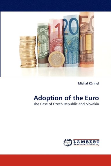 bokomslag Adoption of the Euro