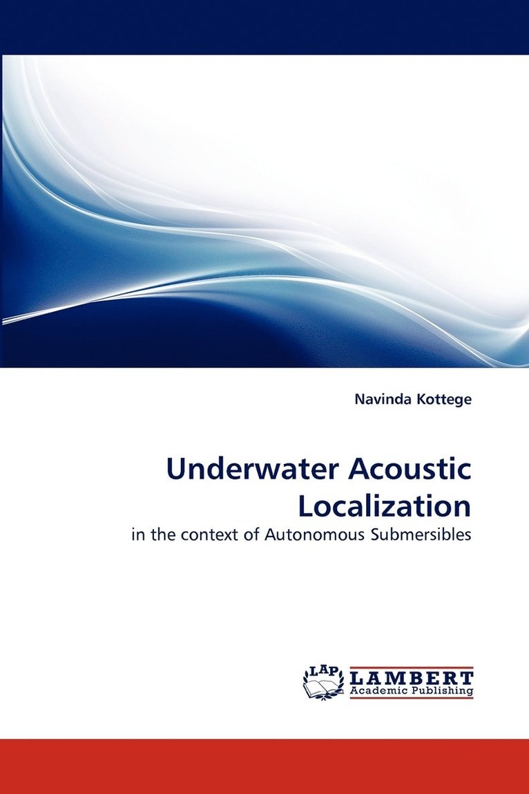 Underwater Acoustic Localization 1