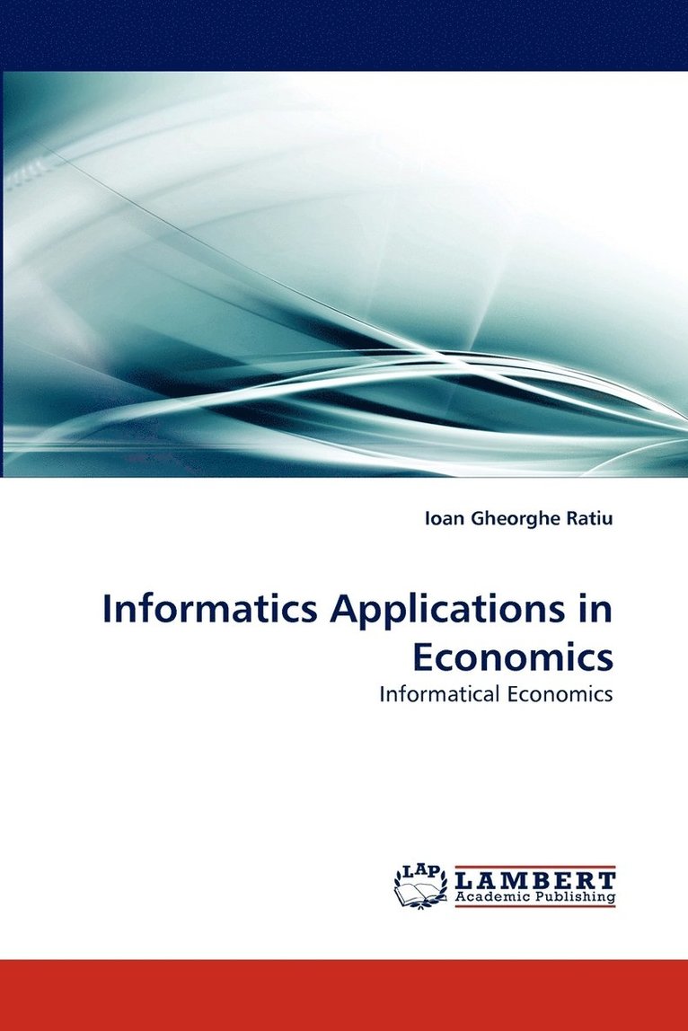 Informatics Applications in Economics 1