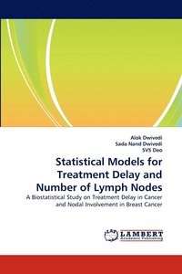 bokomslag Statistical Models for Treatment Delay and Number of Lymph Nodes