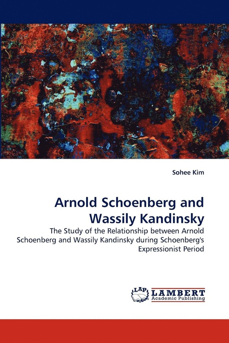 Arnold Schoenberg and Wassily Kandinsky 1