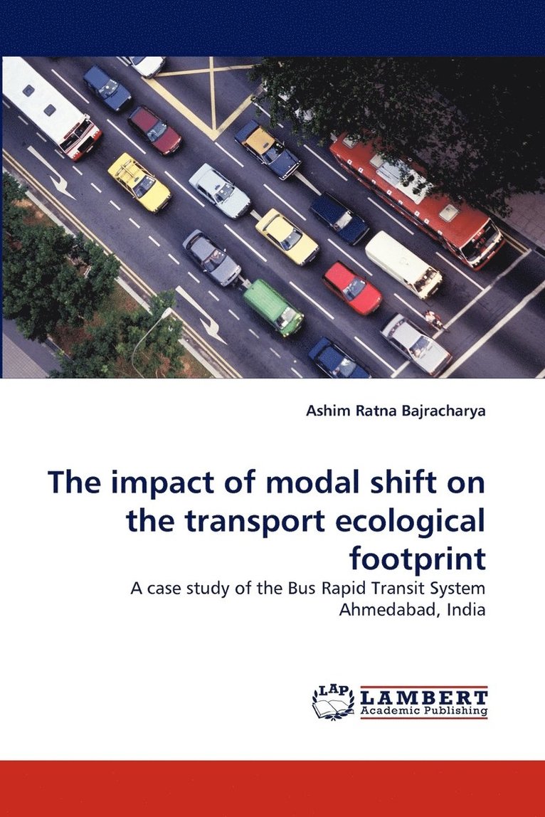 The impact of modal shift on the transport ecological footprint 1