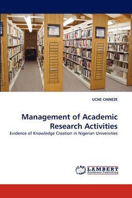 Management of Academic Research Activities 1