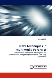 bokomslag New Techniques in Multimedia Forensics