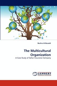 bokomslag The Multicultural Organization