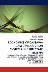 bokomslag Economics of Cassava-Based Production Systems in Osun State Nigeria