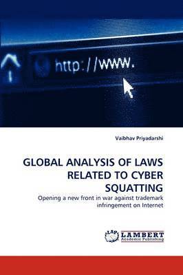 bokomslag Global Analysis of Laws Related to Cyber Squatting