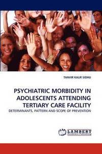 bokomslag Psychiatric Morbidity in Adolescents Attending Tertiary Care Facility