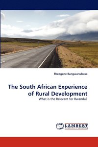 bokomslag The South African Experience of Rural Development