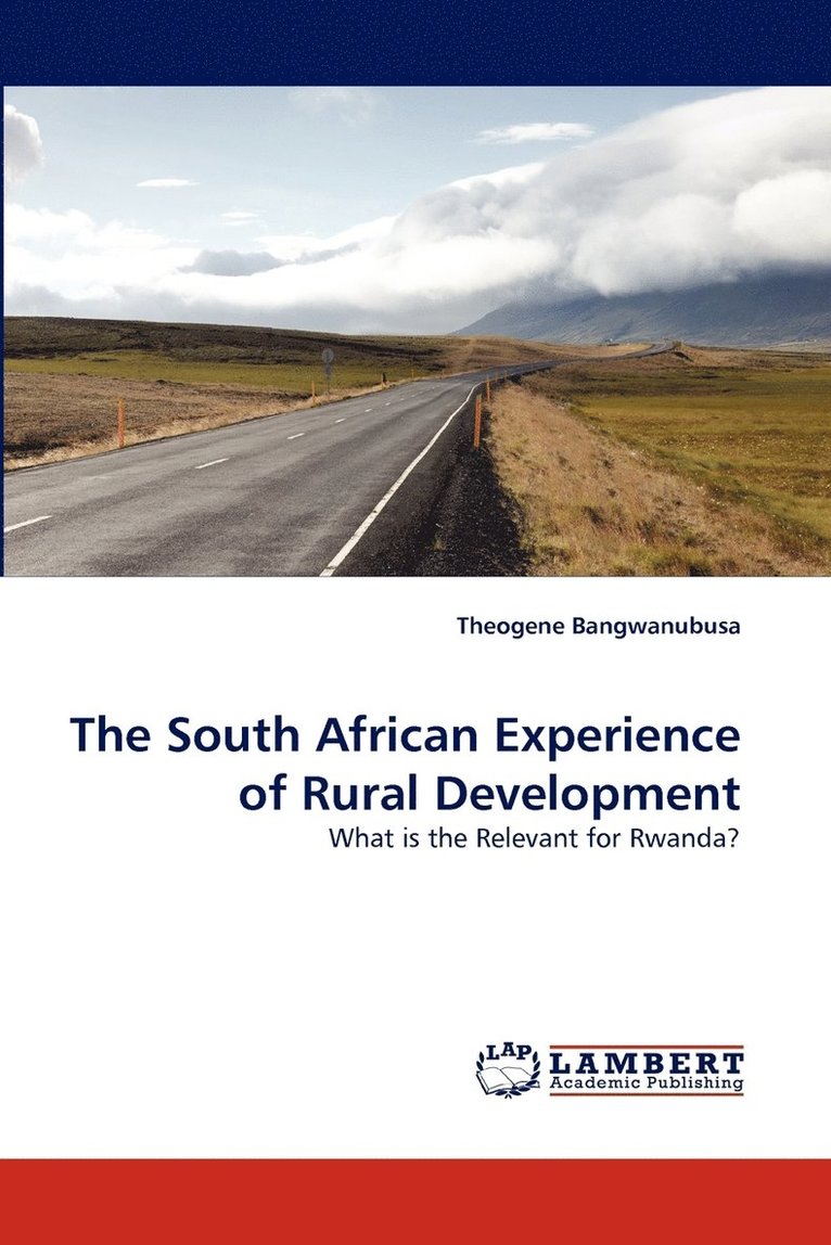 The South African Experience of Rural Development 1