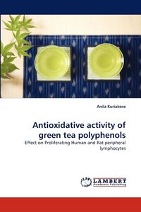 bokomslag Antioxidative activity of green tea polyphenols