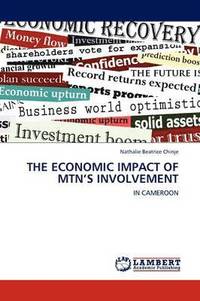 bokomslag The Economic Impact of Mtn's Involvement