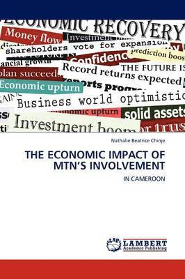 The Economic Impact of Mtn's Involvement 1
