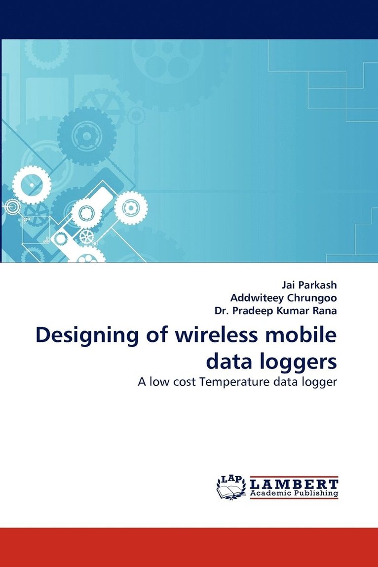 Designing of Wireless Mobile Data Loggers 1