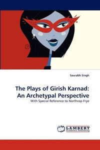 bokomslag The Plays of Girish Karnad