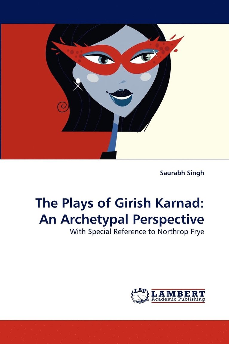 The Plays of Girish Karnad 1