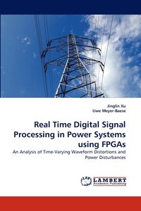 bokomslag Real Time Digital Signal Processing in Power Systems using FPGAs