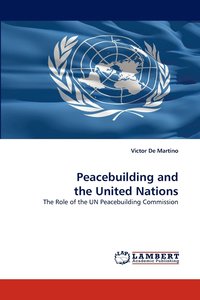 bokomslag Peacebuilding and the United Nations