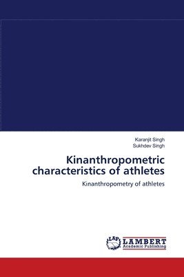 Kinanthropometric characteristics of athletes 1