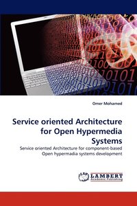 bokomslag Service oriented Architecture for Open Hypermedia Systems