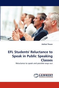 bokomslag EFL Students' Reluctance to Speak in Public Speaking Classes