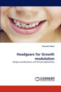 bokomslag Headgears for Growth modulation