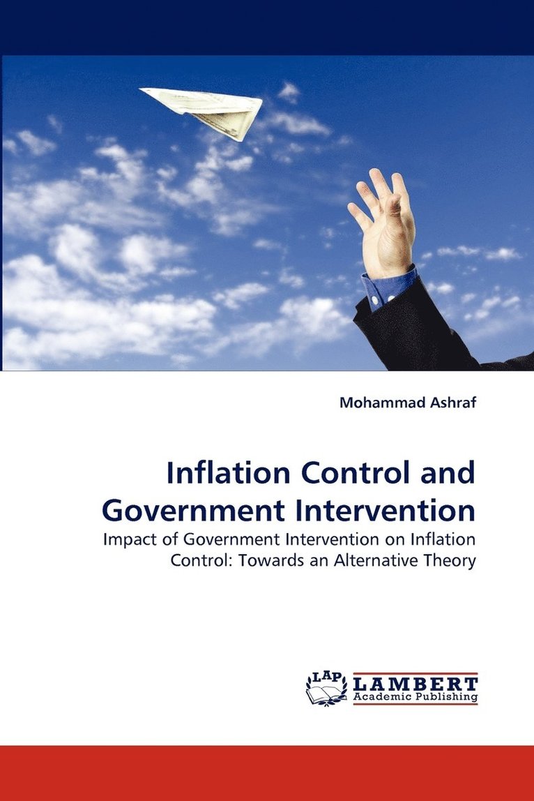 Inflation Control and Government Intervention 1