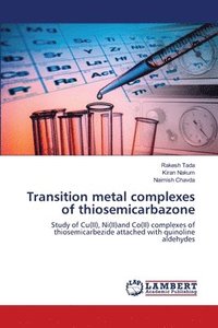 bokomslag Transition metal complexes of thiosemicarbazone