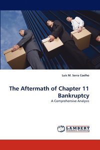 bokomslag The Aftermath of Chapter 11 Bankruptcy