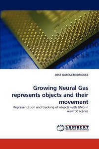 bokomslag Growing Neural Gas Represents Objects and Their Movement