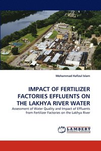bokomslag Impact of Fertilizer Factories Effluents on the Lakhya River Water