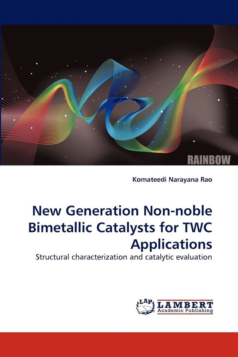 New Generation Non-Noble Bimetallic Catalysts for Twc Applications 1