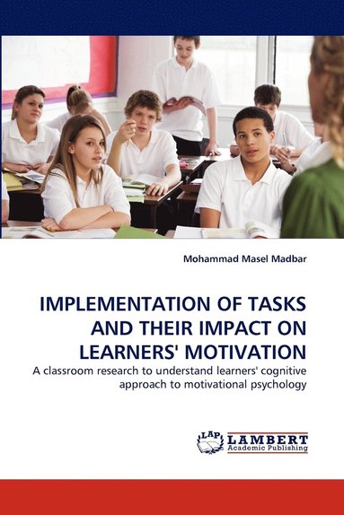 bokomslag Implementation of Tasks and Their Impact on Learners' Motivation