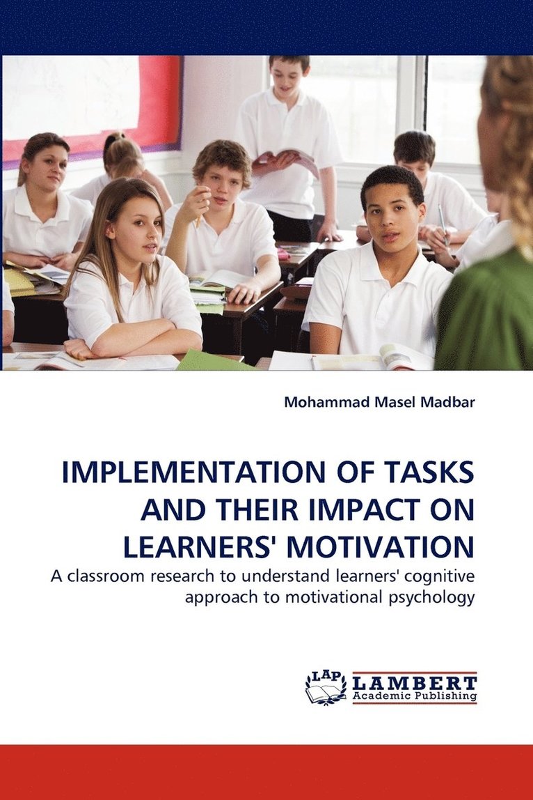 Implementation of Tasks and Their Impact on Learners' Motivation 1