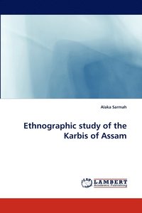 bokomslag Ethnographic Study of the Karbis of Assam