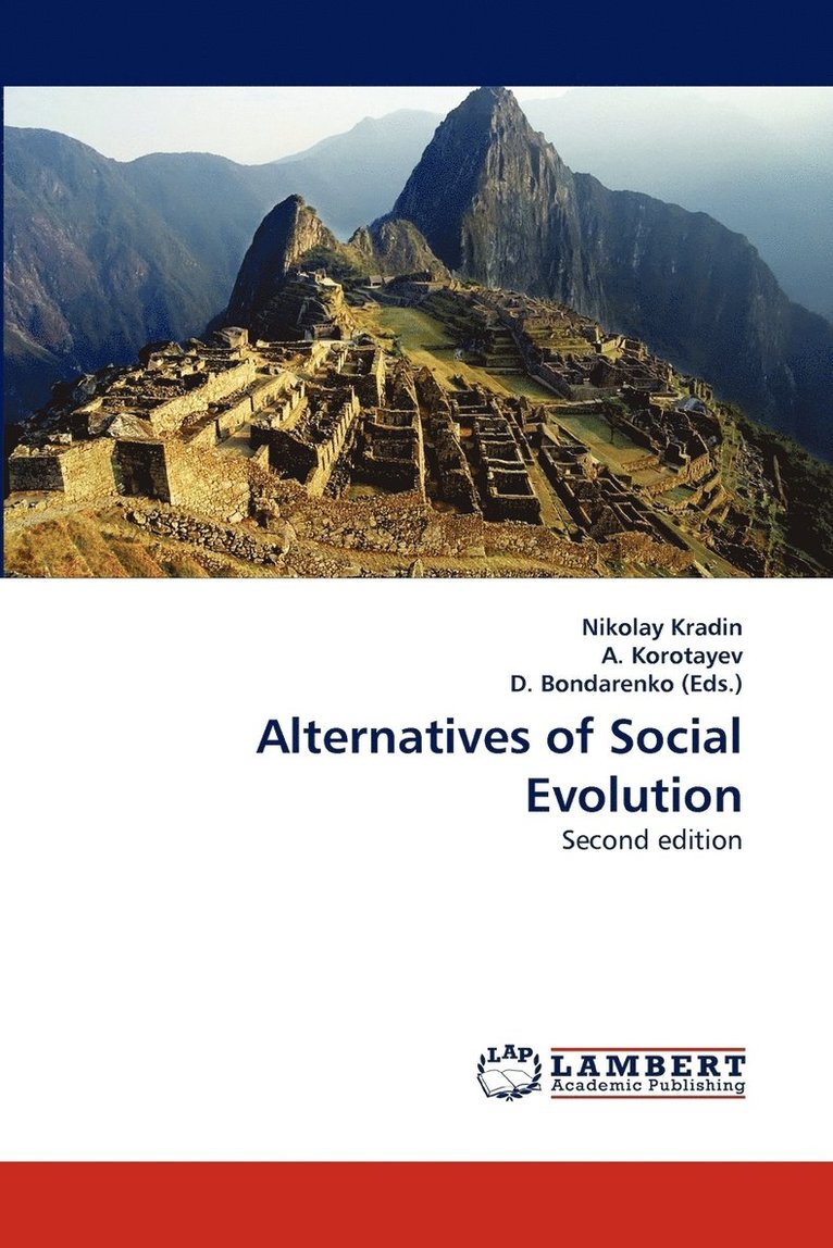 Alternatives of Social Evolution 1