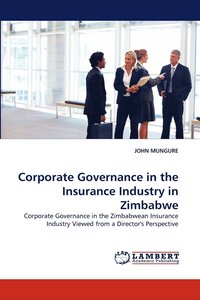 bokomslag Corporate Governance in the Insurance Industry in Zimbabwe