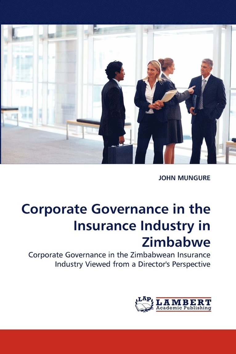 Corporate Governance in the Insurance Industry in Zimbabwe 1