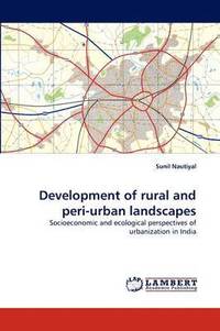 bokomslag Development of Rural and Peri-Urban Landscapes
