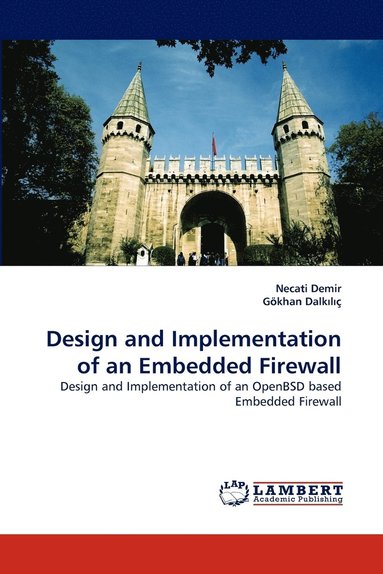 bokomslag Design and Implementation of an Embedded Firewall