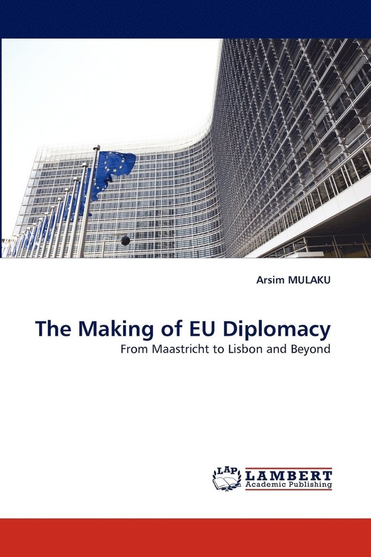 The Making of Eu Diplomacy 1